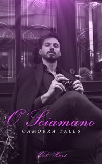 JD Hurt - Camorra Tales Vol. 2. O' Sciamano (2023)