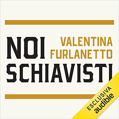 Valentina Furlanetto - Noi schiavisti (2023) (mp3 - 128 kbps)