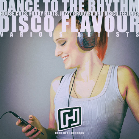 VA - Dance To The Rhythm Disco Flavour (2020)