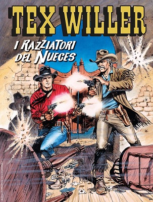 Tex Willer N.24 – I Razziatori del Nueges (Ottobre 2020)(Nuova Serie)