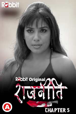 18+ Rajneeti (2023) S01E09T10 RabbitMovies Hindi Web Series 720p HDRip 400MB Download