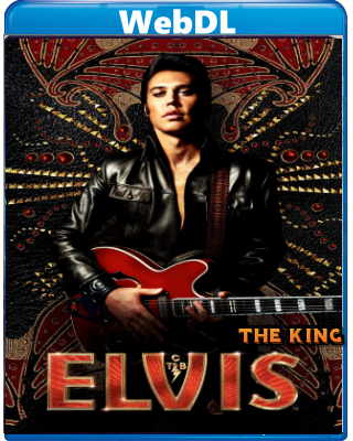 Elvis (2022) WEBDL 720p x264 E-AC3 ITA ENG