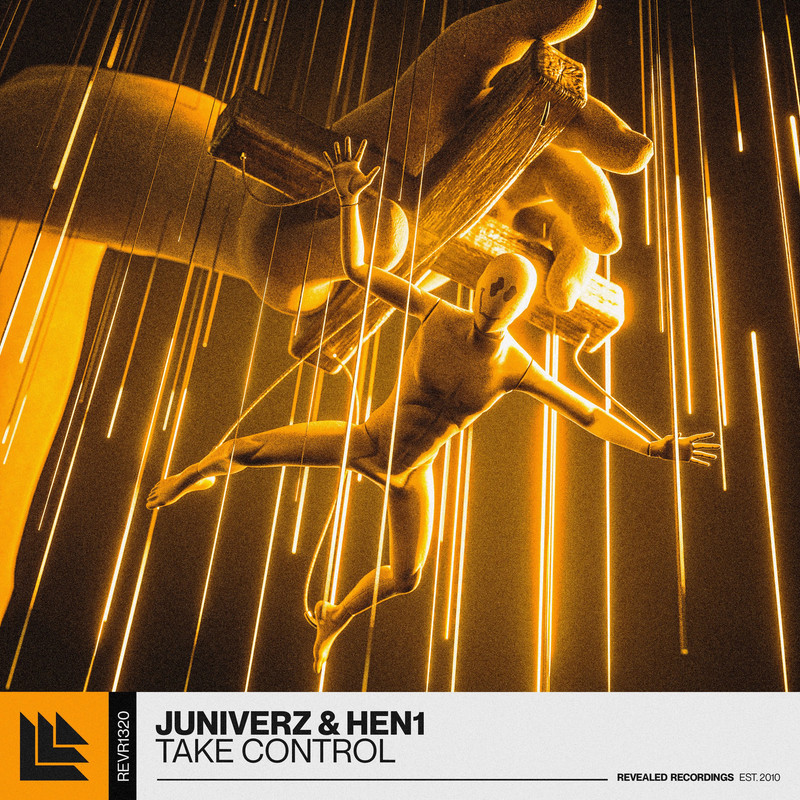 HEN1, JUNIVERZ - Take Control (Extended Mix)