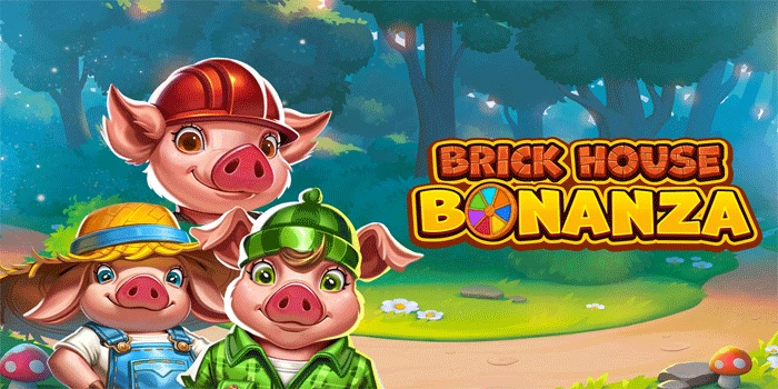 Slot Brick House Bonanza