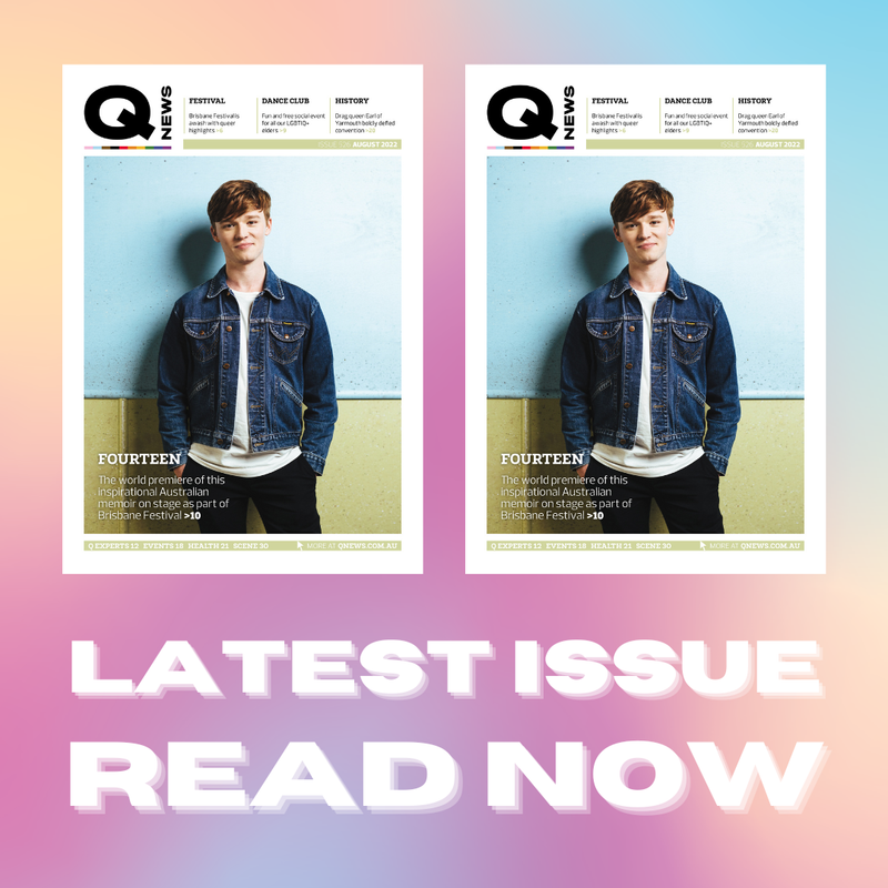 QNews, Brisbane Gay, Gay Australia, Gay Magazine