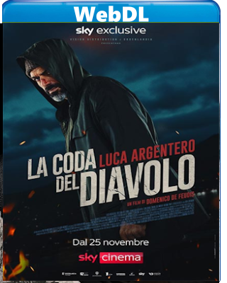 La coda del diavolo (2024) WEB-DL 720p H264 E-AC3+AC3 ITA