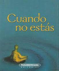 CUANDO NO ESTAS, CASTILLO  ANDRES