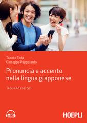 Takako Toda, Giuseppe Pappalardo – Pronuncia e accento nella lingua giapponese (2020)