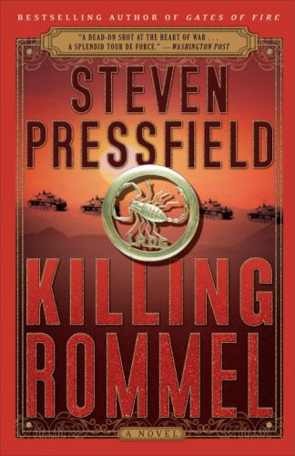 Book Review: Killing Rommel by Steven Pressfield