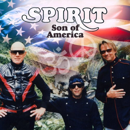 Spirit - Son Of America (2021)