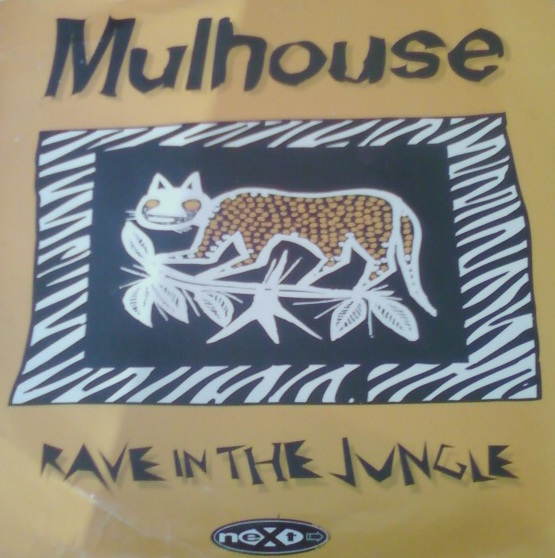 00-mulhouse-rave_in_the_jungle-(nt056-95)-vinyl-1995-front-idf