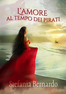 Stefania Bernardo - L'amore al tempo dei pirati (2024)