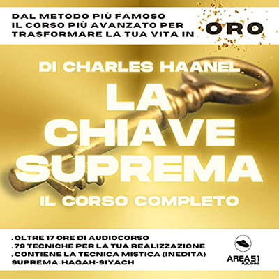 Charles F. Haanel - La Chiave Suprema. Il Corso Completo (2021) (mp3 - 128 kbps)