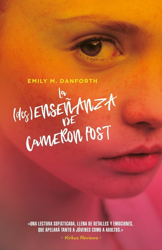LA (DES)ENSEÑANZA DE CAMERON POST, EMILY M. DANFORTH