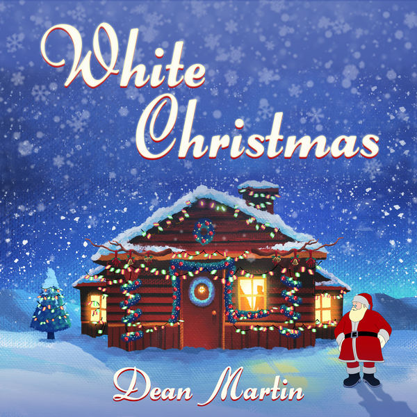 Dean Martin - White Christmas (2021)