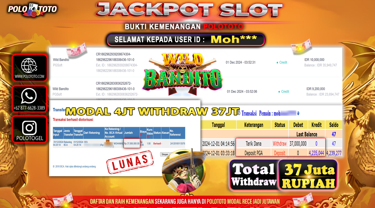 POLOTOTO JACKPOT SLOT WILD BANDITO Rp.37,000.000,-
