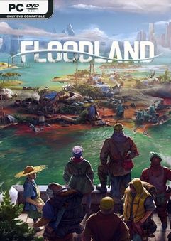 FLOODLAND V1.0.21120-GOLDBERG