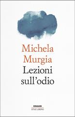 Michela Murgia – Lezioni sull’odio (2026)