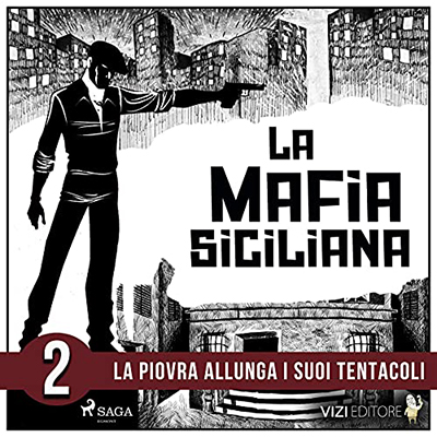 Pierluigi Pirone - La storia della mafia siciliana 2 (2021) (mp3 - 128 kbps)