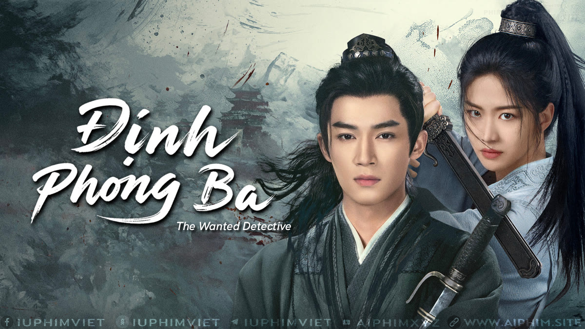 Định Phong Ba - The Wanted Detective (2025)