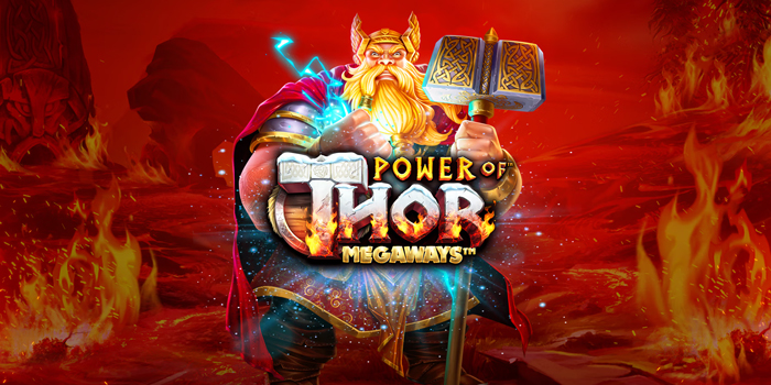 Cara Mudah Menang di Slot Power of Thor Megaways
