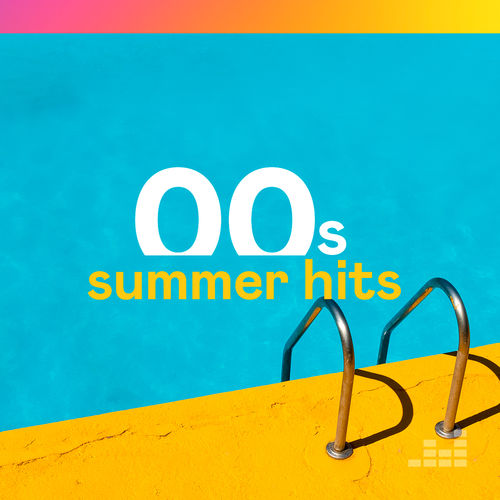 2000s Summer Hits [Compilation, 50 Brani] (2019) FLAC