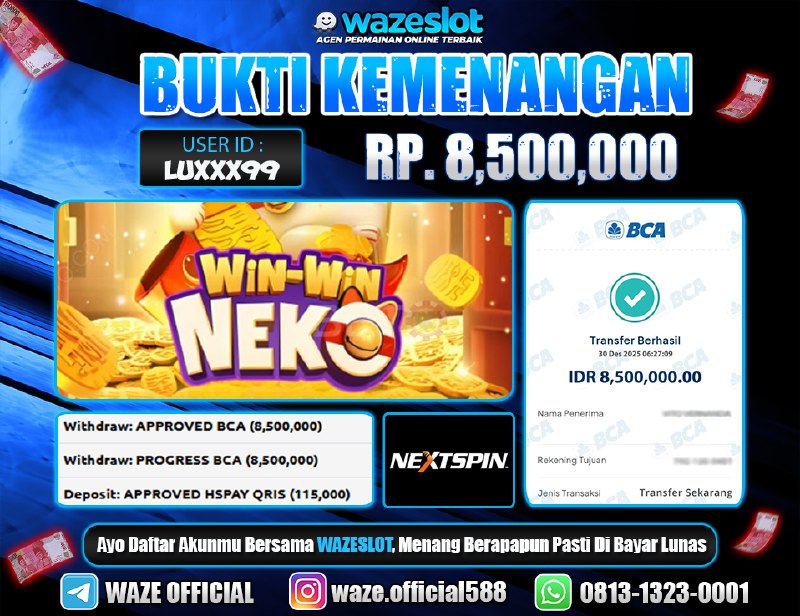 BUKTI KEMENANGAN 30 DESEMBER 2025 GAME WIN WIN NEKO (NEXTSPIN)