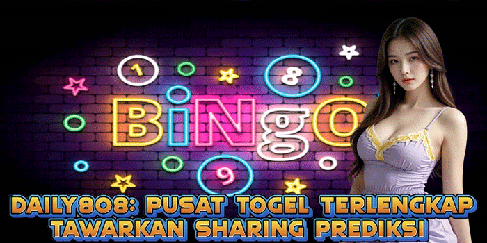 DAILY808: Pusat Togel Terlengkap Tawarkan Sharing Prediksi 
