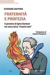 Stefano Zaffino – Fraternità e profezia (2026)