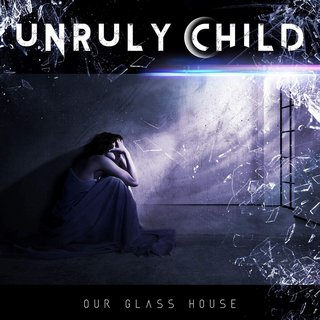 Unruly Child - Our Glass House (2020).mp3 - 320 Kbps