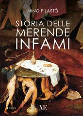 Nino Filastò – Storia delle merende infami (2025)