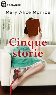 Mary Alice Monroe - Cinque storie (2019)