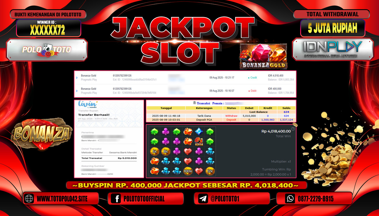 POLOTOTO JACKPOT SLOT BONANZA GOLD Rp.5.000.000,-LUNAS