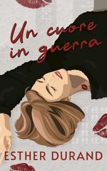 Esther Durand – Un cuore in guerra (2026)