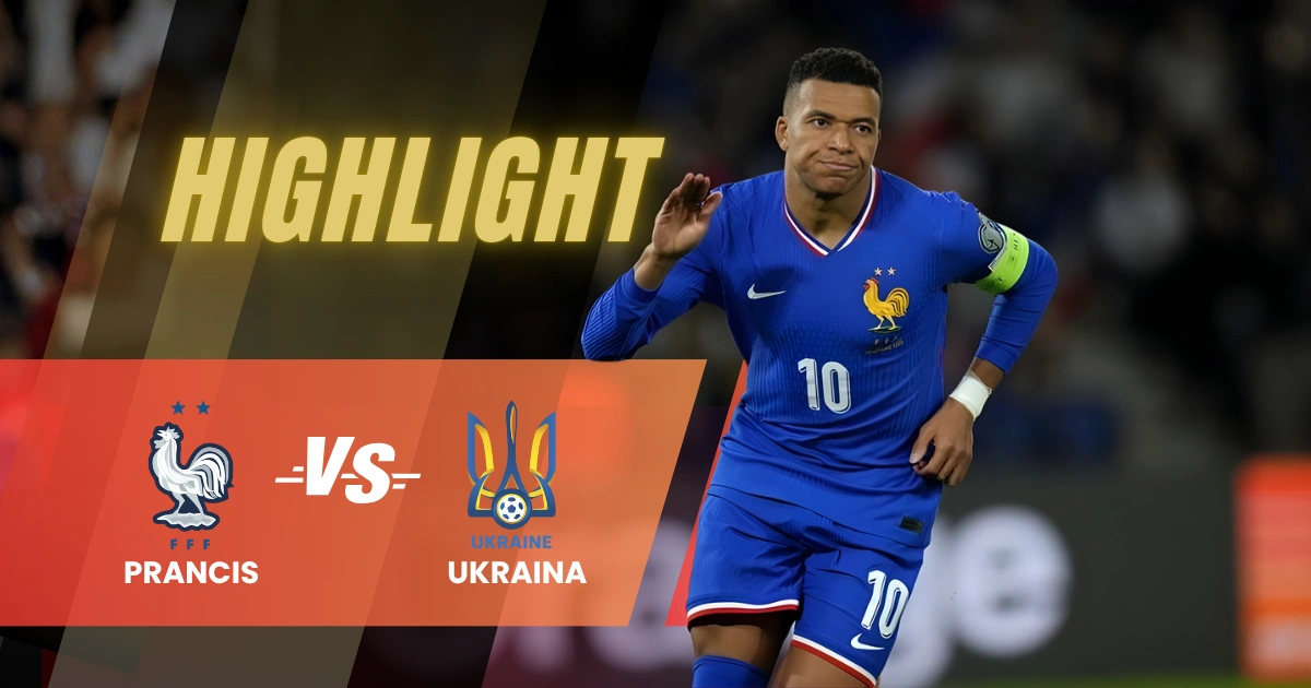 Highlight Kualifikasi Piala Dunia 2026: Mbappé Tak Terbendung Lawan Ukraina