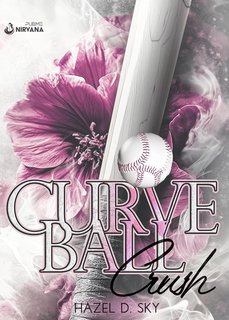 Hazel D. Sky - Curveball Crush (2024)