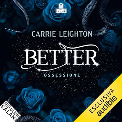 Carrie Leighton - Better. Ossessione (2024) (mp3 - 128 kbps)