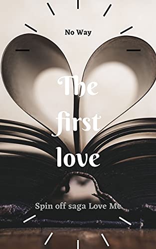 No Way - The first love (2021)