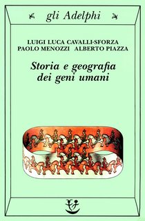 AA.VV. - Storia e geografia dei geni umani (2000)