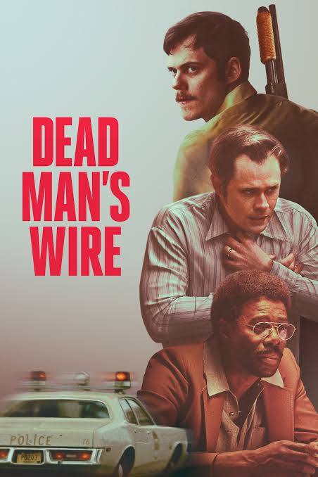 Dead Man's Wire 2025
