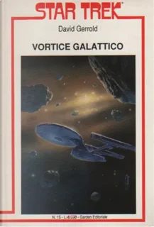David Gerrold - Vortice galattico (1989)