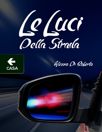 Alessio Di Roberto – Le luci della strada (2019)