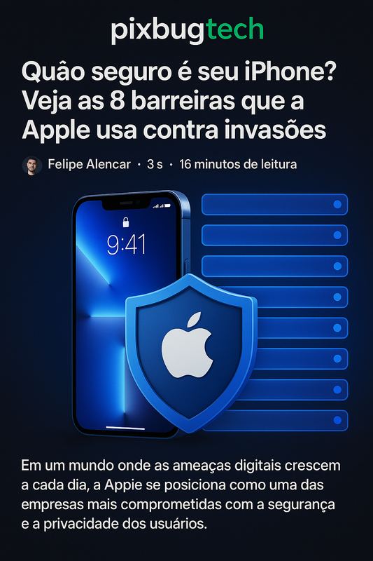 Quão seguro é seu iPhone? As 8 barreiras da Apple contra invasões — e como ativá-las direito