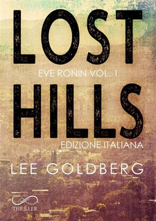 Lee Goldberg - Eve Ronin Vol. 1. Lost Hills (2023)