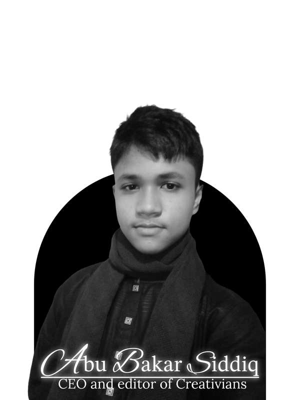 Abu Bakar Siddiq - CEO of Creativians