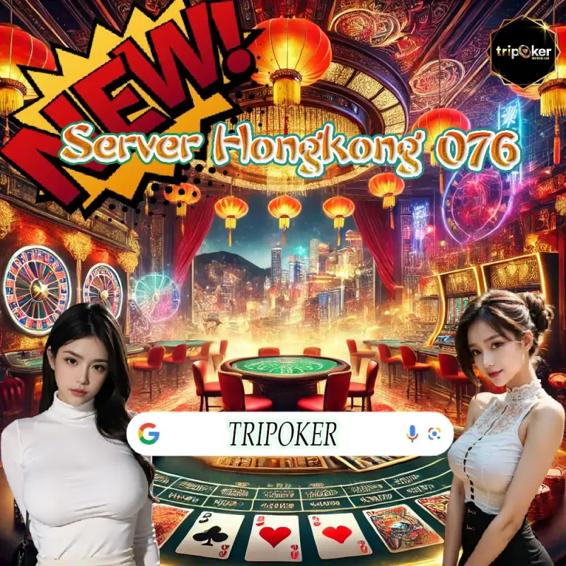 IKLAN Server076Hongkong Tripoker