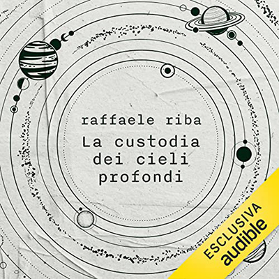Raffaele Riba - La custodia dei cieli profondi (2023) (mp3 - 128 kbps)
