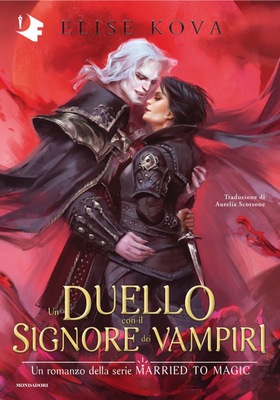Elise Kova - Un duello con il signore dei vampiri (2025)