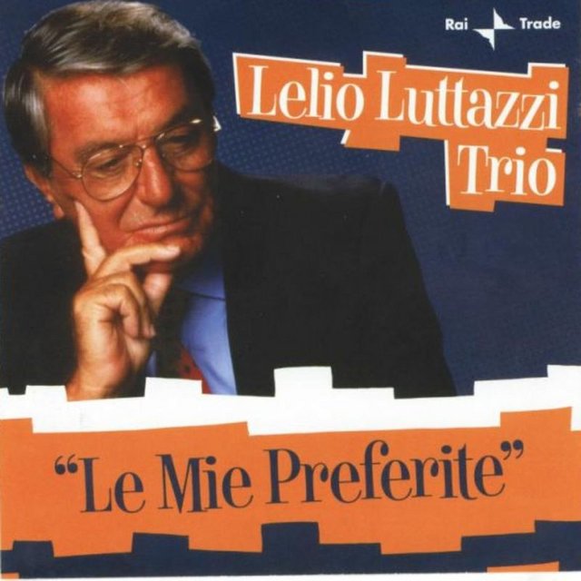 Lelio Luttazzi - Le mie preferite (Album, Rai, 2014) FLAC LossLess