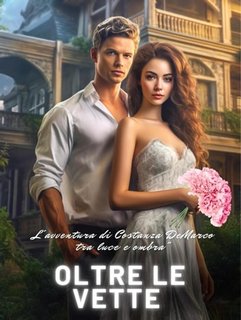 Vivienne Elara - Oltre le vette. L'avventura di Costanza tra luce e ombra (2023)